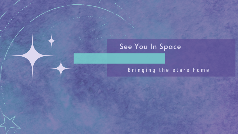 See You In Space!